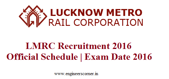 LMRC Recruitment 2016 Official Schedule | Exam Date 2016