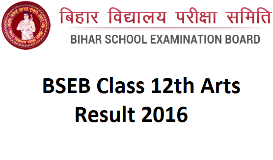 Check Bihar Board BSEB Class 12th Arts Result 2016 Declared at www.biharboard.ac.in and www.bihar.indiaresults.combseb