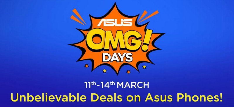 ASUS OMG Days on Flipkart with heavy discounts on all Zenfone Series till 14th March 2019. ASUS OMG Days