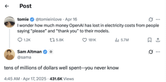 “Please” and “Thank You” Are Costing OpenAI Millions, Says Sam Altman Sam Altman Please Thank you Open AI