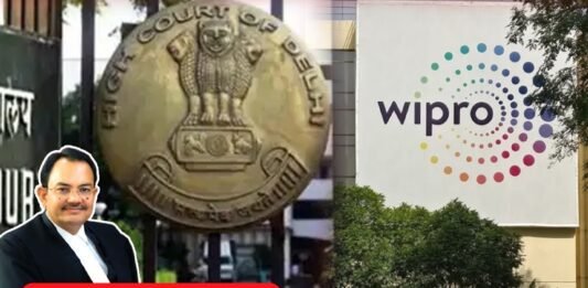 Delhi High Court Orders Wipro to Compensate Former Employee Wipro Case Delhi High Court